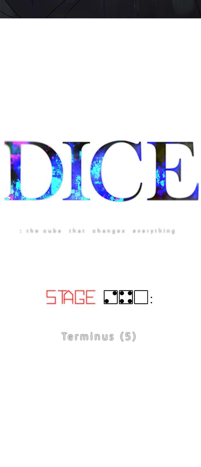 DICE: the cube that changes everything Chapter 240 6